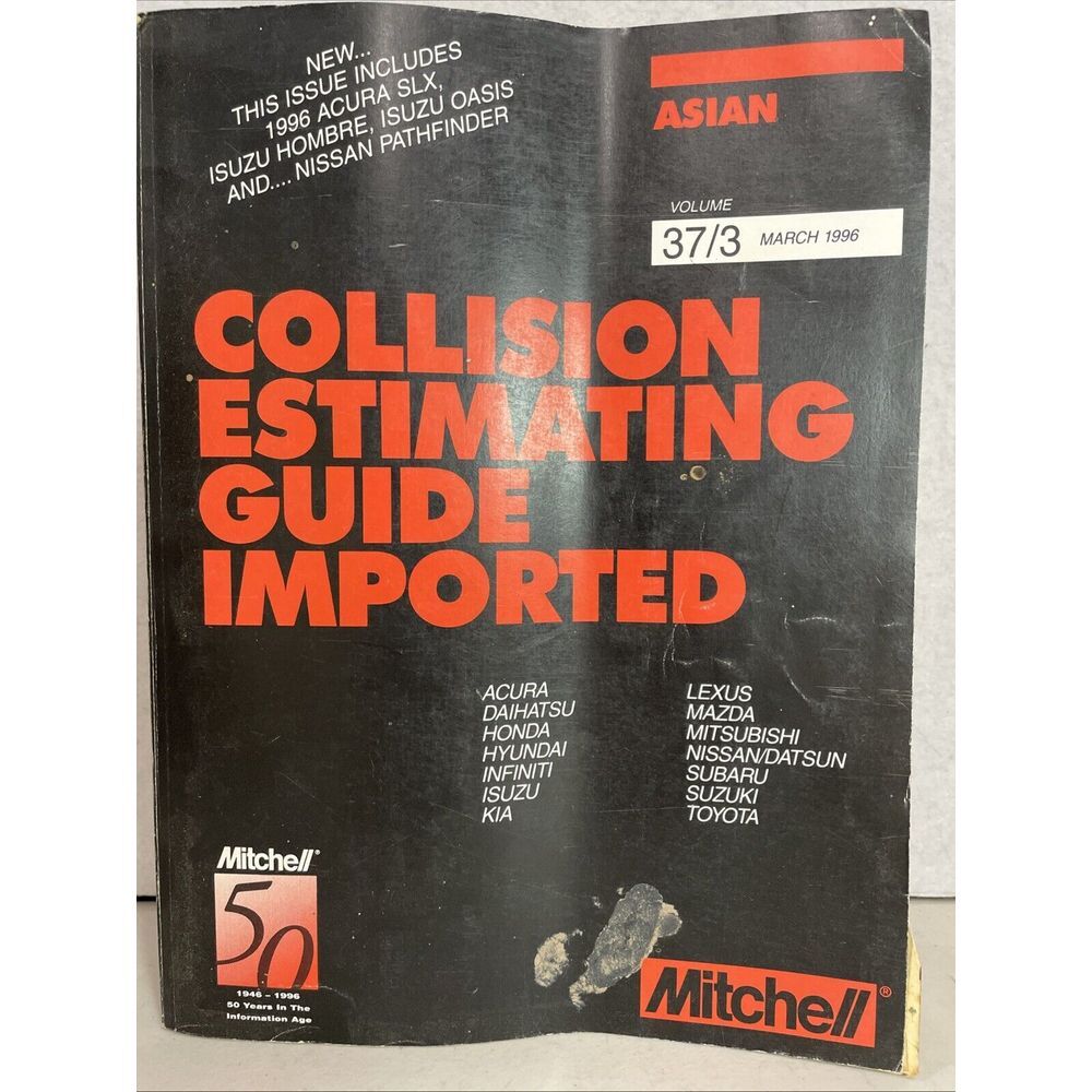 Mitchell Collision‎ Estimating Guide Imported Asian Honda Toyota March 1996 37/3
